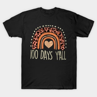 Rainbow 100 Days Yall 100Th Day Of School Teacher Women T-Shirt